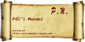 Pál Mendel névjegykártya